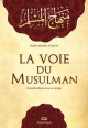 La voie du musulman (version francaise)