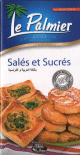 Le Palmier - Cuisine facile / Sales et sucres (Bilingue : arabe, francais)