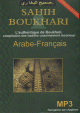 CD MP3 Sahih Boukhari : l'authentique de Boukhari, compilation des hadiths unanimement reconnus (Arabe-Francais)