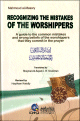 Recognizing the mistakes of the worshippers