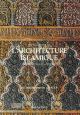 Encyclopedie De L'architecture Islamique -    --  -