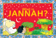 What is Jannah? What is Jannah