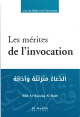 Les mérites de l’invocation - ‘Abd Ar-Razzâq Al-Badr Les merites de linvocation - Abd Ar-Razzaq Al-Badr