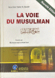 La voie du Musulman (Minhâj Al Mouslim) La voie du Musulman (Minhaj Al Mouslim)
