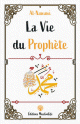 La Vie du Prophète La Vie du Prophete
