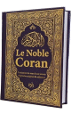Le Noble Coran (Bilingue francais/arabe) - Traduction du sens de ses versets dapres les exegeses de reference - Mauve fonce dore