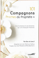 Les 101 compagnons proches du Prophète Les 101 compagnons proches du Prophète