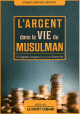 L’argent dans la vie du musulman L’argent dans la vie du musulman