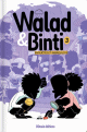 Walad & Binti Tome 3 : Enquêtes et imbroglios Walad & Binti Tome 3 : Enquêtes et imbroglios
