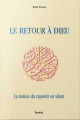 Le retour à Dieu Le retour a Dieu