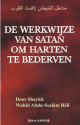 De werkwijze van satan om harten te bederven De werkwijze van satan om harten te bederven