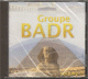 Chants religieux - Groupe Badr (Volume 1)