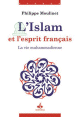 L'Islam et l'esprit francais II : La vie muhammadienne