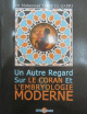 Un autre regard sur le Coran et l'embryologie moderne Un autre regard sur le Coran et l'embryologie moderne