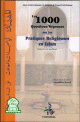 Les 1000 Questions/réponses sur les pratiques religieuses en Islam Les 1000 Questions/reponses sur les pratiques religieuses en Islam