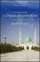 Les mérites de la prière du vendredi Les merites de la priere du vendredi