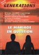 Generations - Ajial - Dossier special Le Mariage en question - N double 10-11